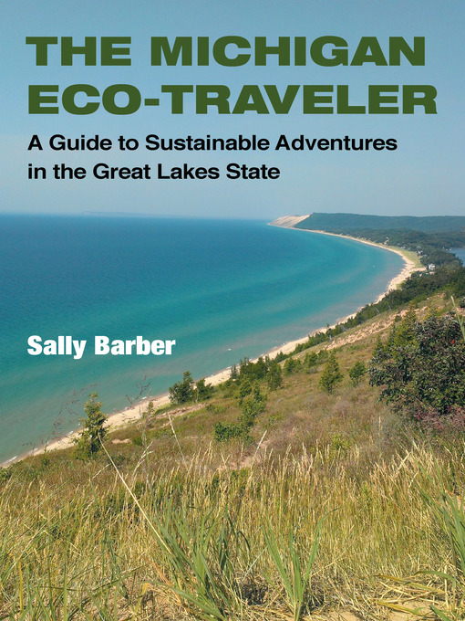 Title details for Michigan Eco-Traveler by Sally Barber - Available